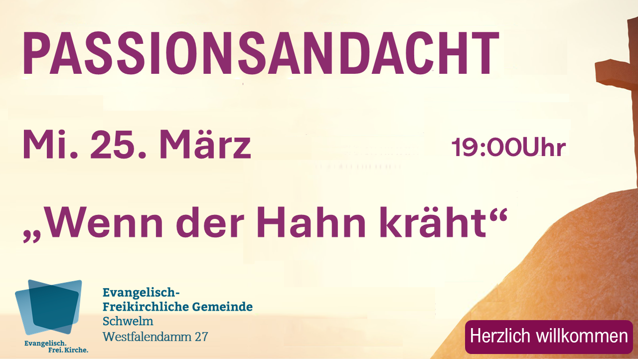 Passionsandacht 25.03.2026
